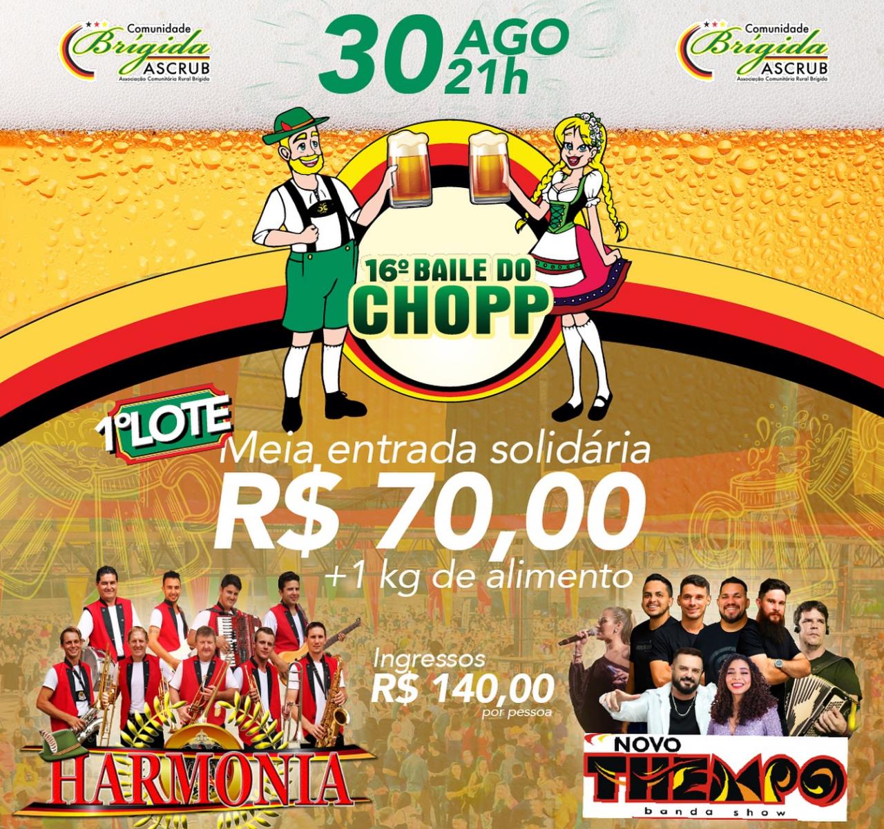 16º BAILE DO CHOPP - COMUNIDADE BRIGIDA